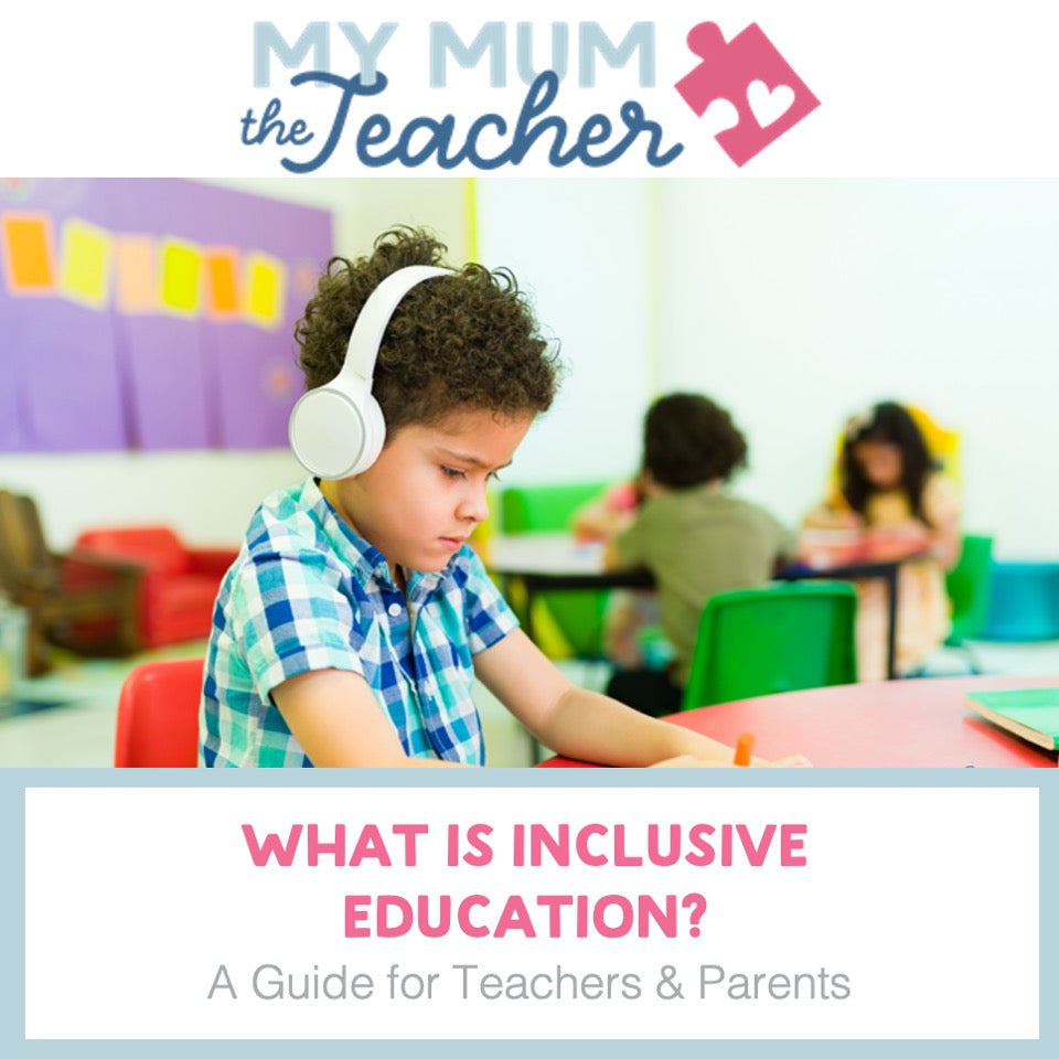 What Is Inclusive Education? A Guide for Teachers & Parents