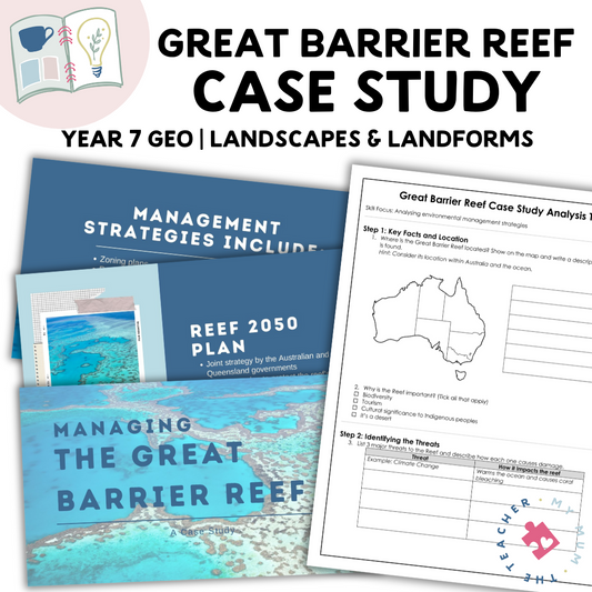 Great Barrier Reef Case Study | Year 7 Geography | Landscapes & Landforms Unit